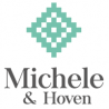 MICHELE & HOVEN
